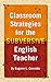 Classroom Strategies for the Subversive English Teacher