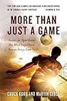 More Than Just a Game: Soccer vs. Apartheid: The Most Important Soccer Story Ever Told
