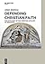 Defending Christian Faith: The Fifth Part of the Christian Apology of Gerasimus