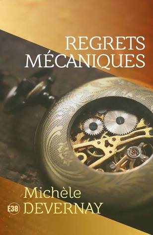Regrets Mécaniques (ebook)