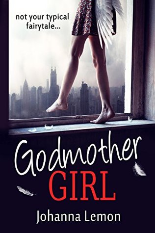 Godmother Girl (Kindle Edition)