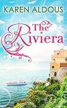 The Riviera by Karen Aldous