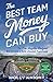 The Best Team Money Can Buy by Molly Knight