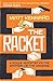 The Racket: A Rogue Reporter vs the Masters of the Universe