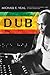 Dub by Michael E. Veal