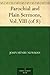 Parochial and Plain Sermons, Vol. VIII (of 8)