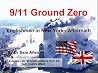 9/11 Ground Zero: Englishmen in New York - Aftermath 9/11 Ground Zero: Englishmen in New York - Aftermath