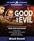 Good and Evil: The Collection