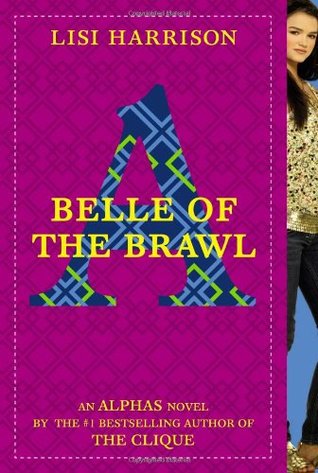 Belle of the Brawl (Alphas, #3)