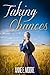 Taking Chances (Mail Order ...