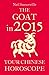 The Goat in 2015: Your Chinese Horoscope: Find Love and Luck with Individual Zodiac Predictions