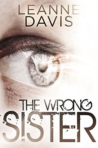 The Wrong Sister (Sister, #4)