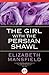 The Girl with the Persian Shawl by Elizabeth Mansfield