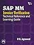 SAP MM Invoice Verification: Technical Reference and Learning Guide