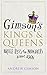 Gimson’s Kings and Queens by Andrew Gimson