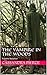 The Vampire in the Woods: A Gothic Romance