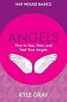 Angels: How to Se...
