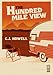 The Hundred Mile View by C.J. Howell