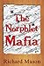The Norphlet Mafia (Richard...