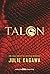 Talon (Talon, #1)