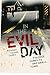 In the Evil Day: Violence Comes to One Small Town
