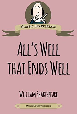 All's Well That Ends Well