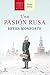 Una pasión rusa by Reyes Monforte