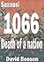 1066 - Death of a Nation: Saxons! The Norman Invasion. (Historical dramatisations. Book 5)