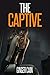 The Captive: A Horror Comed...