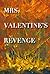 Mrs.Valentine's Revenge