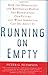 Running on Empty by Peter G. Peterson