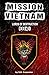 Mission Vietnam: Lords of Destruction (Book 1)