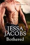Bothered by Jessa Jacobs