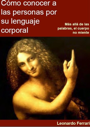Cómo conocer a las personas por su lenguaje corporal (Paperback)