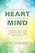Immovable Heart Unstoppable Mind by David Zappasodi