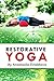 Restorative Yoga