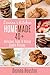 Deanna's Kitchen Homemade - 40+ Delicious, Easy, and Unique Cookie Recipes