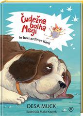 Čudežna bolha Megi in bernardinec Karli (Unknown Binding)
