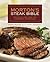 Morton's Steak Bible: Recipes and Lore from the Legendary Steakhouse