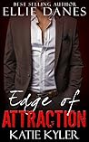 Edge of Attraction