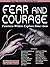 Fear and Courage by Jacqueline Lichtenberg