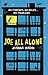 Joe All Alone by Joanna Nadin