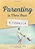 Parenting Is More Than a Formula