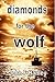 Diamonds For The Wolf (Jack Renouf #3)