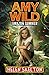 Amy Wild by Helen Skelton