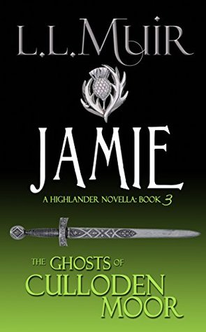 Jamie (The Ghosts of Culloden Moor, #3)