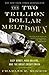 The Two Trillion Dollar Mel...