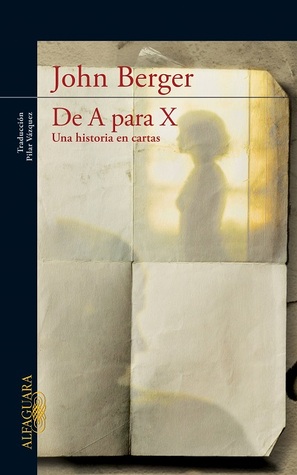 De A para X: Una historia en cartas