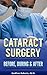 Cataract Surgery by Godfree Roberts