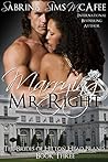 Marrying Mr. Right (The Brides of Hilton Head Island #3)